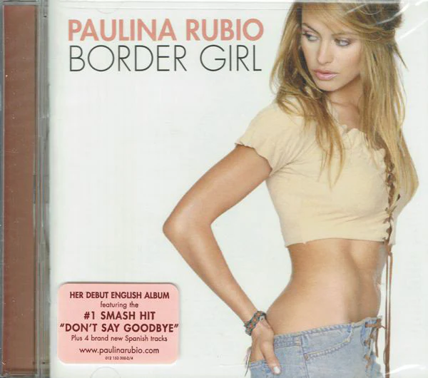 Paulina Rubio - Border Girl (CD, Album)