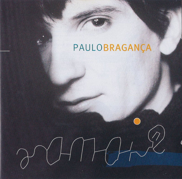 Paulo Bragança - Amai (CD, Album, RE)