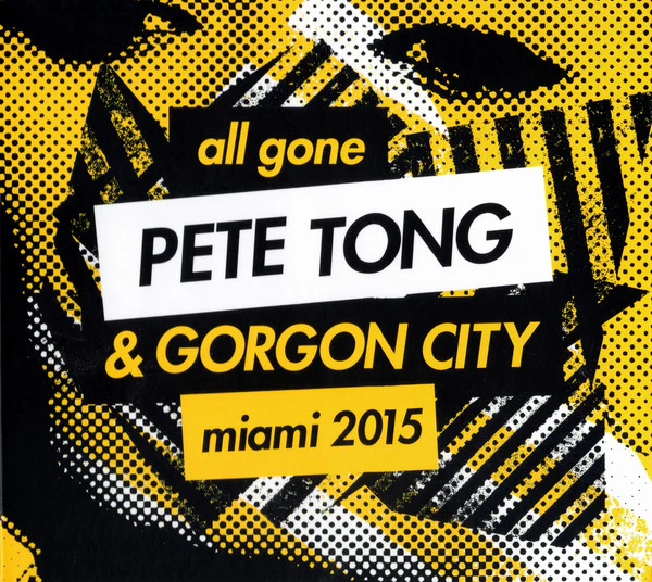 Pete Tong & Gorgon City - All Gone Miami 2015 (2xCD, Comp, Mixed)