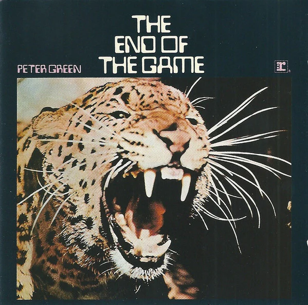 Peter Green (2) - The End Of The Game (CD, Album, RE, WME)