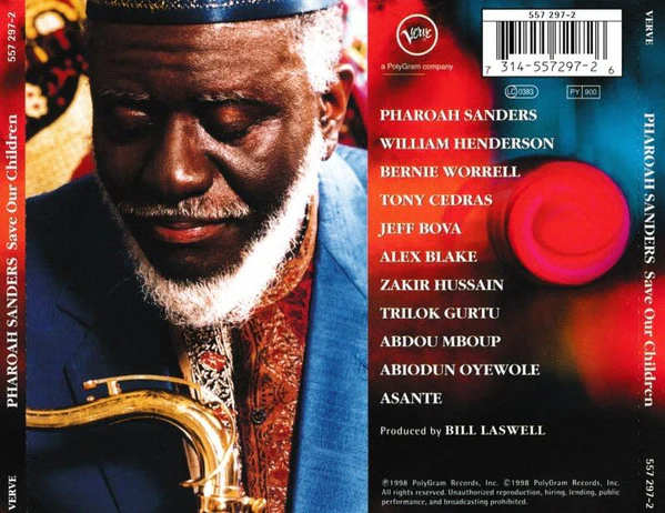 Pharoah Sanders - Save Our Children (CD, Album) - Image 2