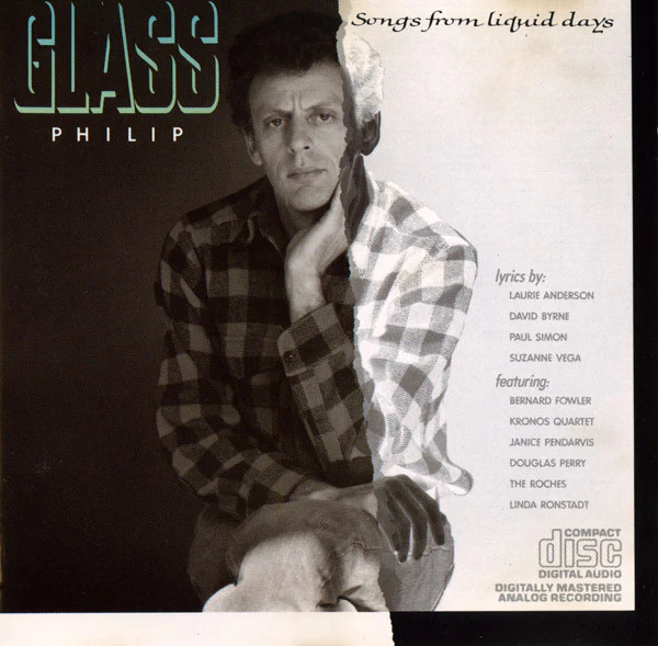Philip Glass - Songs From Liquid Days (CD, Album, RE)