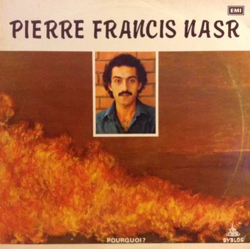 Pierre Francis Nasr - Pourquoi? (LP)