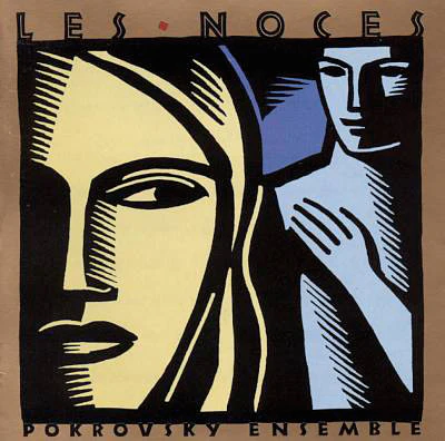 Pokrovsky Ensemble* - Les Noces (CD, Album)