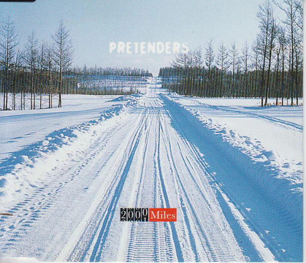 Pretenders* - 2000 Miles (CD)