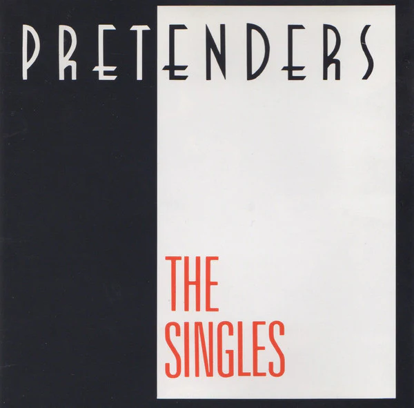Pretenders* - The Singles (CD, Comp, RE, WME)