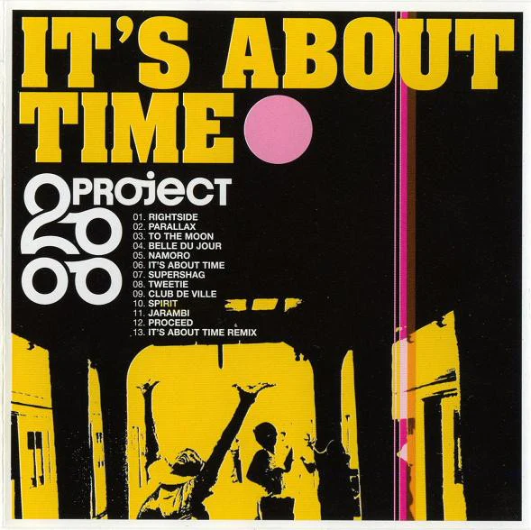 Project 2000 - It's About Time (CD, Album)