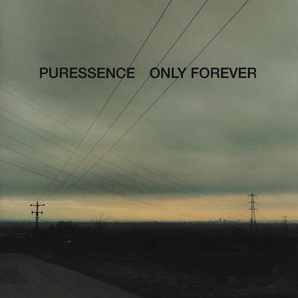 Puressence - Only Forever (CD, Album)