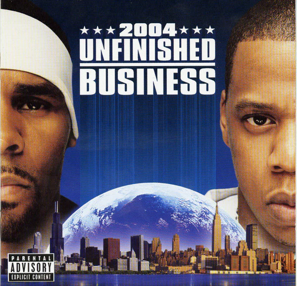 R. Kelly & Jay-Z - Unfinished Business (CD, Album, Enh)