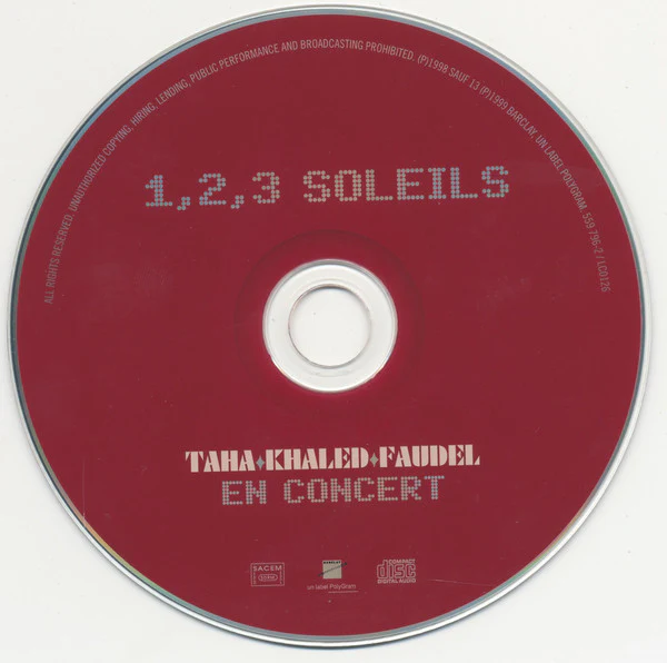 Rachid Taha ⧫ Khaled ⧫ Faudel - 1, 2, 3 Soleils (CD, Album) - Image 3