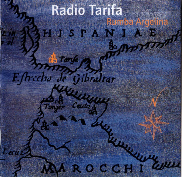 Radio Tarifa - Rumba Argelina (CD, Album)
