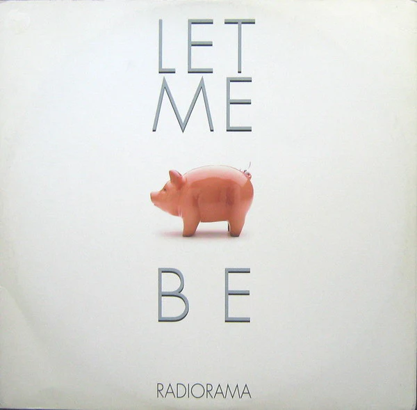 Radiorama - Let Me Be (12")