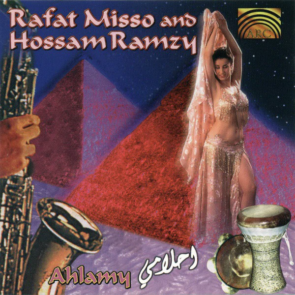 Rafat Misso* And Hossam Ramzy - Ahlamy = أحلامي (CD)