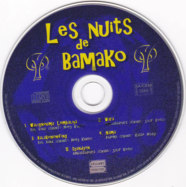 Rail Band, Les Ambassadeurs*, National Badema* - Les Nuits De Bamako: Années 70 - 78 (CD, Comp) - Image 3