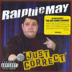 Ralphie May - "Just Correct" (CD, Album)
