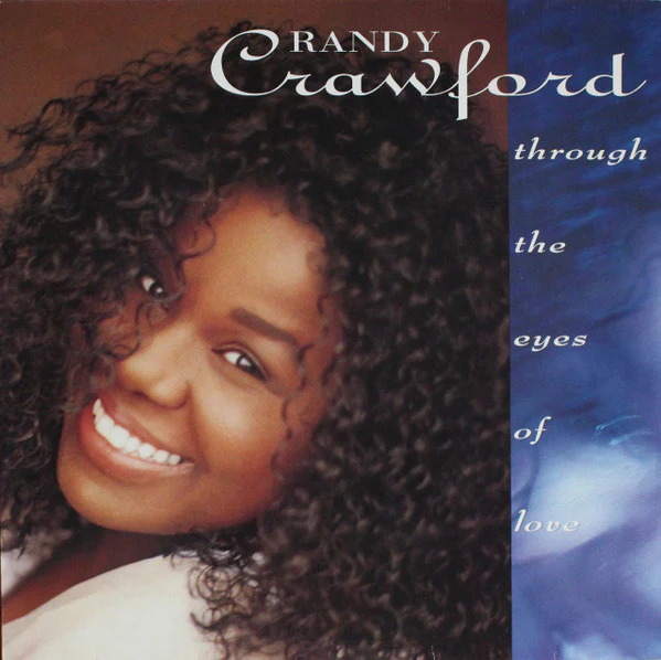 Randy Crawford - Through The Eyes Of Love (LP, Album)