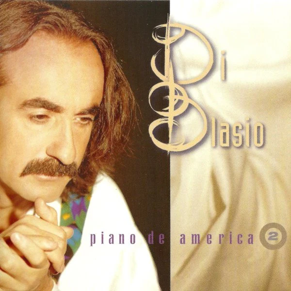 Raúl Di Blasio - Piano De América 2 (CD, Album, RE)