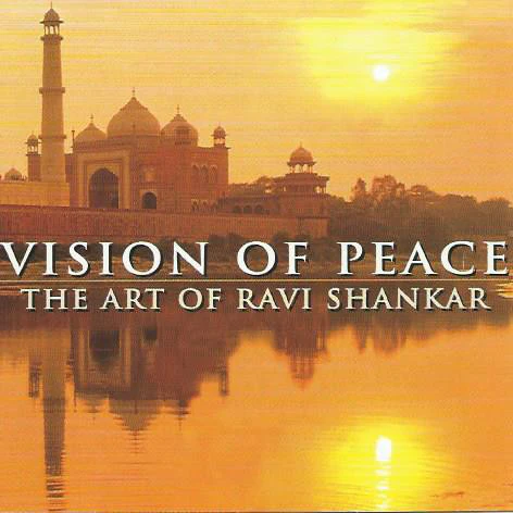 Ravi Shankar - Vision Of Peace: The Art Of Ravi Shankar (2xCD, Comp)