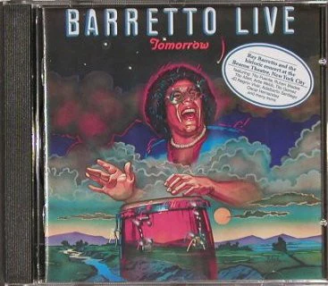 Ray Barretto - Tomorrow: Barretto Live (CD, Album, RE) - Image 4