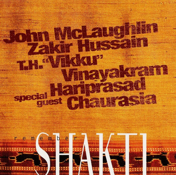 Remember Shakti* - Remember Shakti (2xCD, Album)