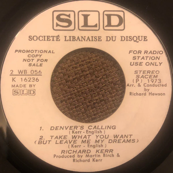 Richard Kerr - You Will Never Know / Denver’s Calling / Take What You Want (But Leave Me My Dreams) (7", Single, Promo) - Image 2
