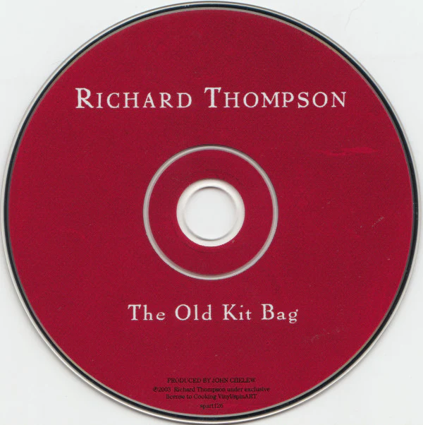 Richard Thompson - The Old Kit Bag (CD, Album) - Image 3