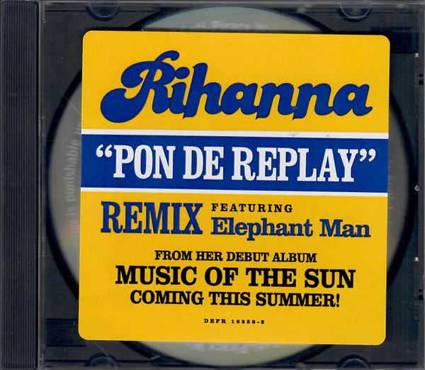 Rihanna Feat. Elephant Man - Pon De Replay (Remix) (CD, Promo)