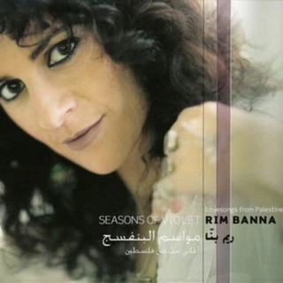 Rim Banna - مواسم البنفسج Seasons Of Violet - Lovesongs From The Palestine (CD, Album, Dig)