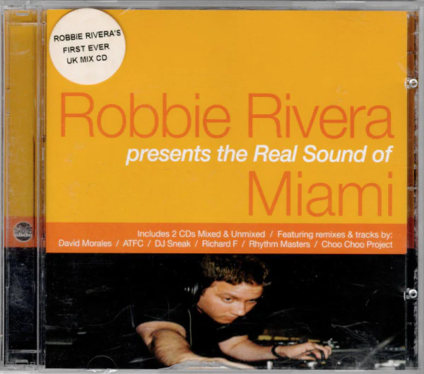 Robbie Rivera - The Real Sound Of Miami (CD, Comp, Mixed + CD, Comp) - Image 3