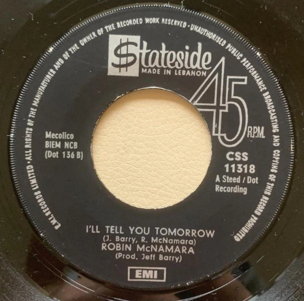 Robin McNamara - Lay A Little Lovin' On Me / I'll Tell You Tomorrow (7", Single) - Image 2