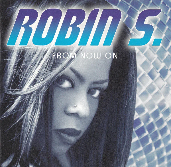 Robin S. - From Now On (CD, Album)