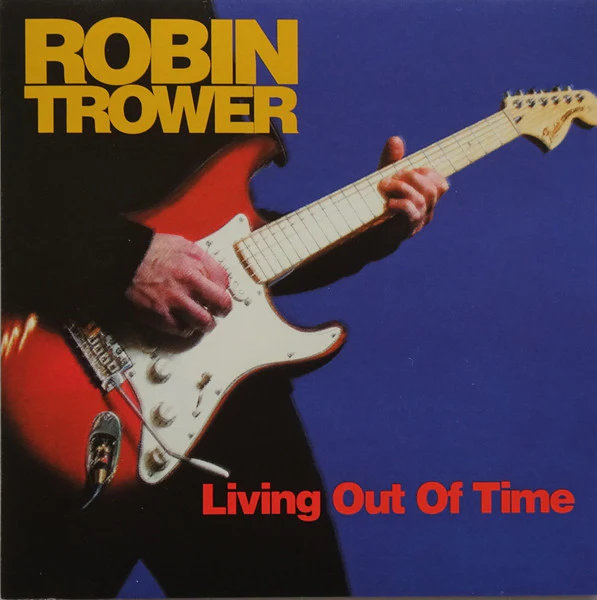 Robin Trower - Living Out Of Time (CD, Album)