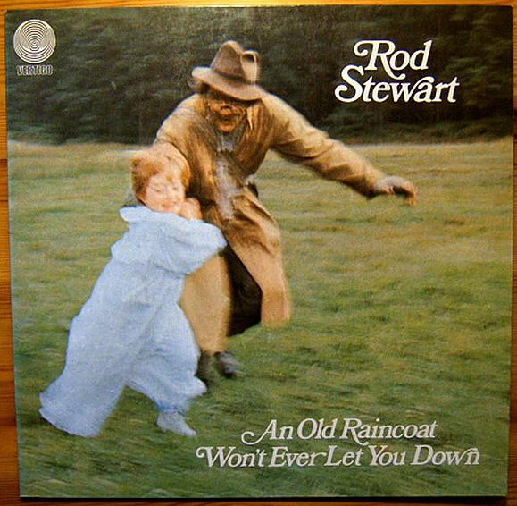 Rod Stewart - An Old Raincoat Won't Ever Let You Down (LP, Album, Gat)