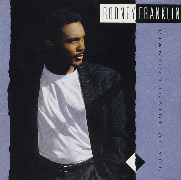 Rodney Franklin - Diamond Inside Of You (CD, Album)