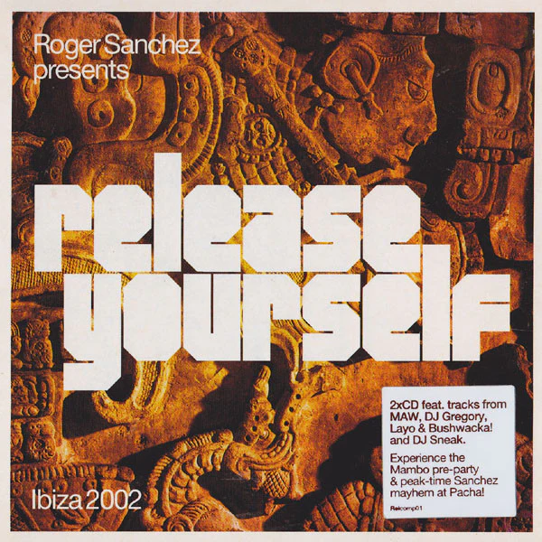 Roger Sanchez - Release Yourself (Ibiza 2002) (2xCD, Mixed)