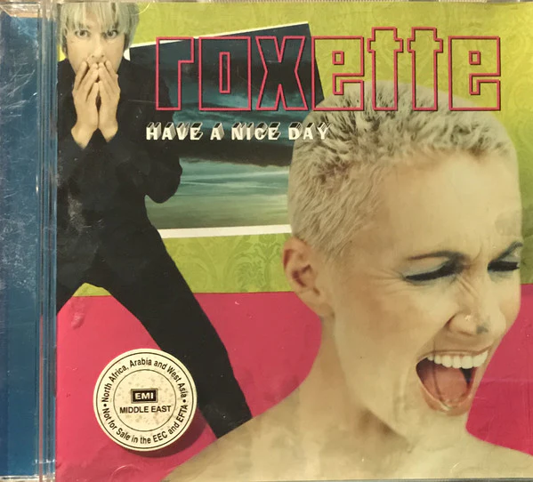 Roxette - Have A Nice Day (CD, Album)