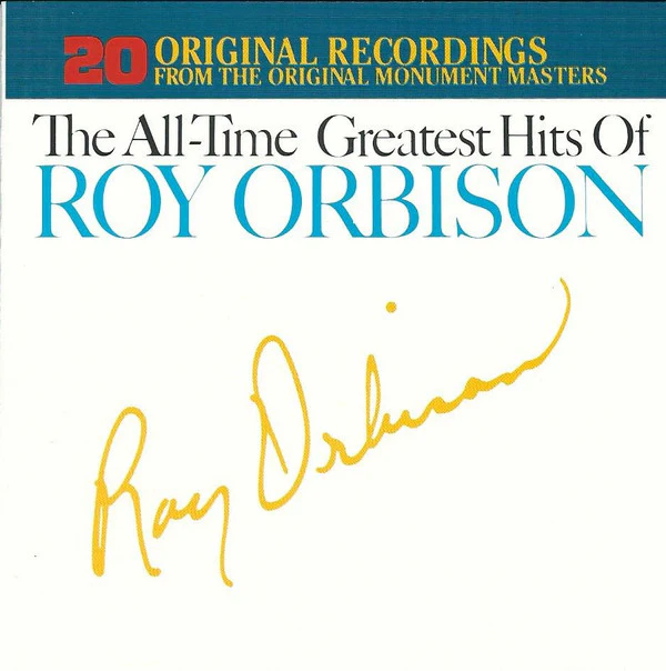 Roy Orbison - The All-Time Greatest Hits Of Roy Orbison (CD, Comp, RE) - Image 4