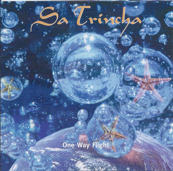 Sa Trincha - One Way Flight (CD, Album)