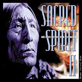 Sacred Spirit - More Chants And Dances Of The Native Americans (CD, Album) - Image 2