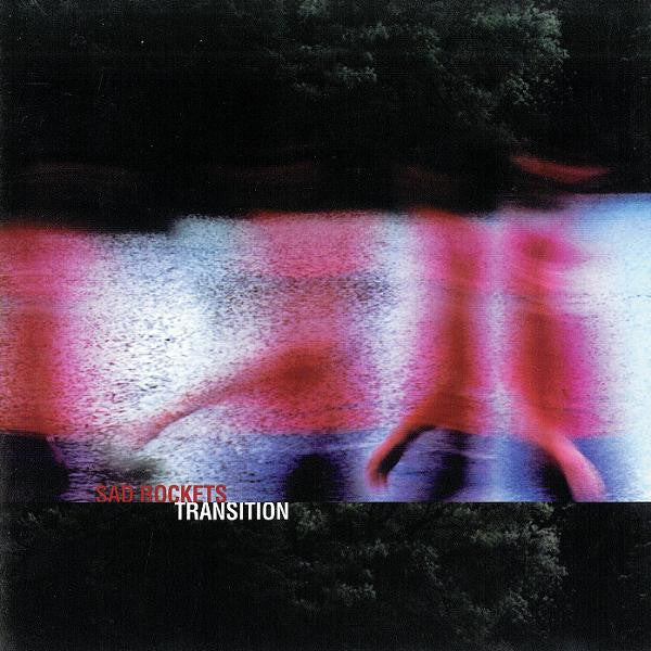 Sad Rockets - Transition (CD, Album)
