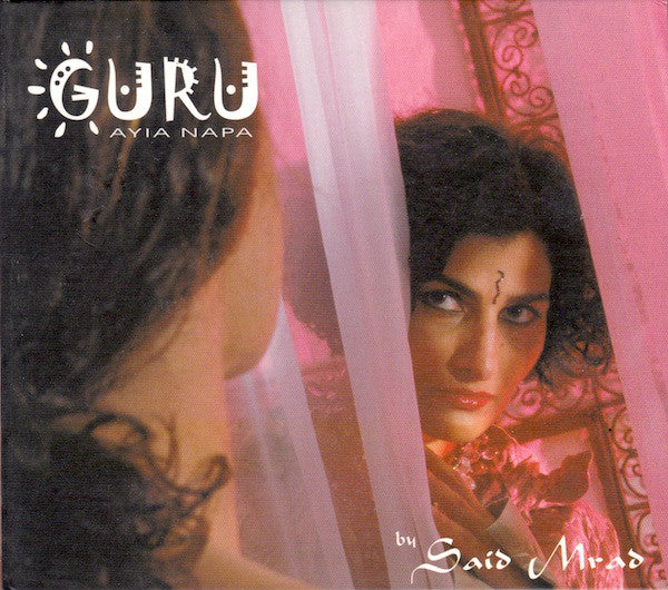 Said Mrad - Guru Ayia Napa - Gift Of Love 1 (CD, Comp, Mixed)