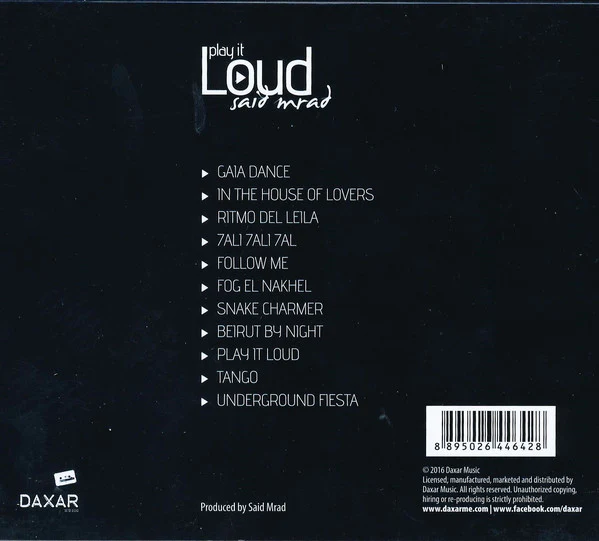 Said Mrad - Play It Loud (CD, Album) - Image 2