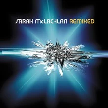 Sarah McLachlan - Remixed (CD, Comp) - Image 2