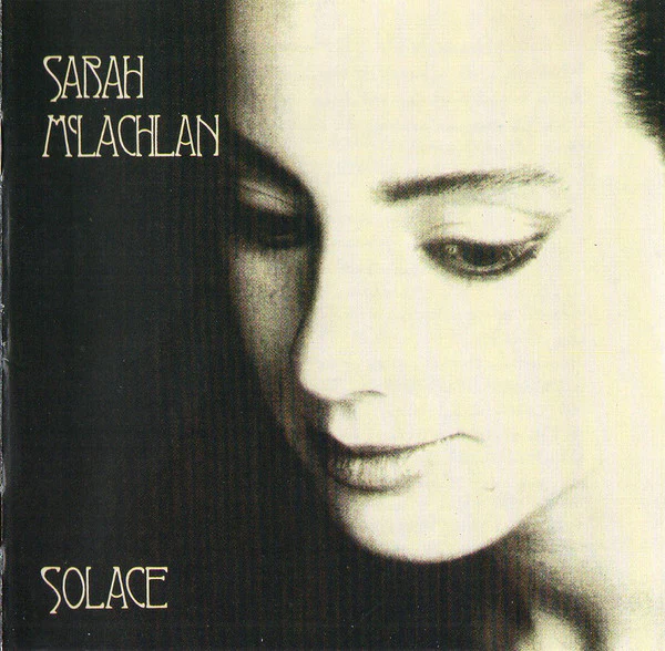 Sarah McLachlan - Solace (CD, Album)