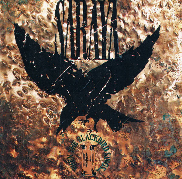 Saraya - When The Blackbird Sings... (CD, Album)