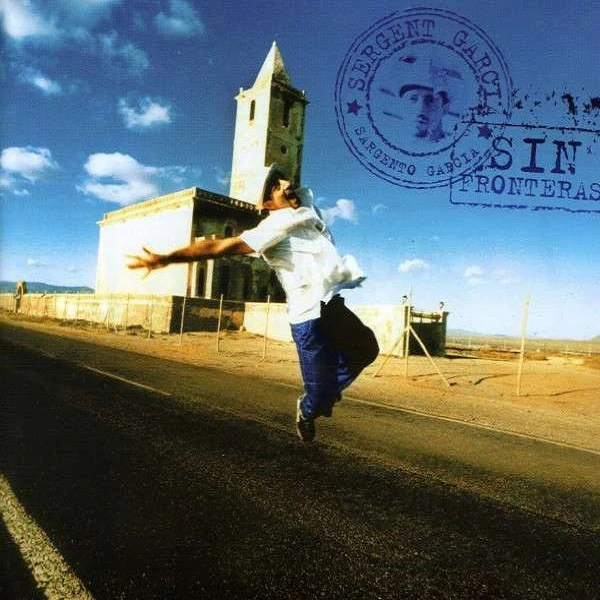 Sergent Garcia - Sin Fronteras (CD, Album)