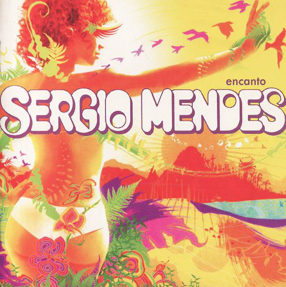 Sergio Mendes* - Encanto (CD, Album, Dig)