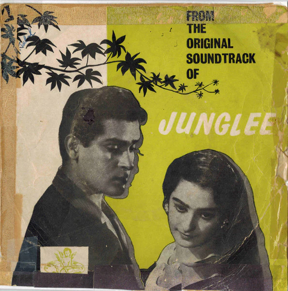 Shankar-Jaikishan - Junglee (From The Original Soundtrack) (7", EP)