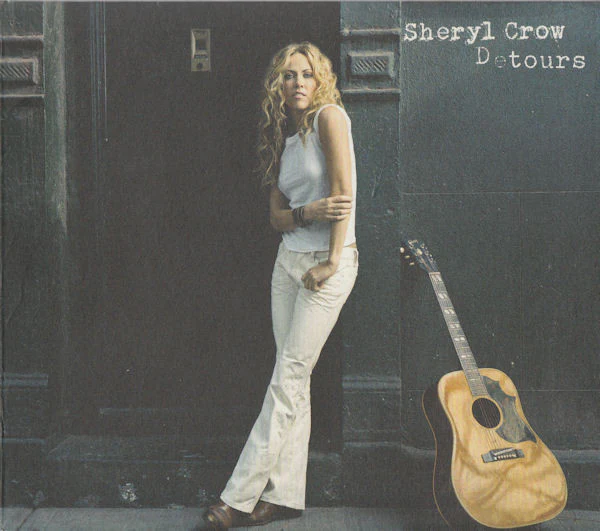 Sheryl Crow - Detours (CD, Album, Car)