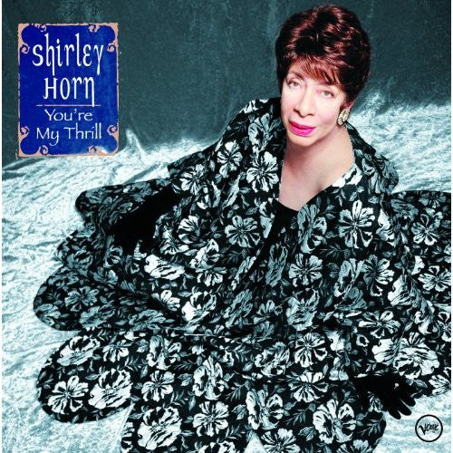 Shirley Horn - You're My Thrill (CD, Album)